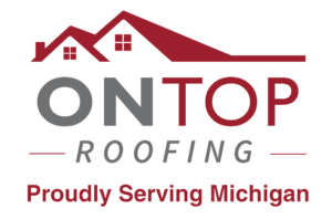 Logo for On Top Roofing featuring an illustration of two houses with red roofs. Tagline below reads "Proudly Serving Michigan.